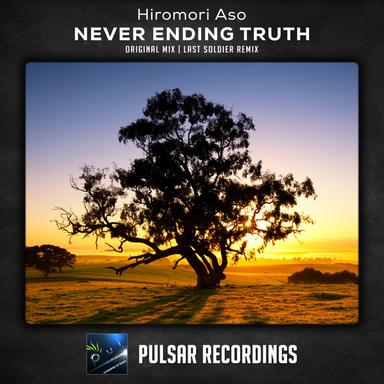 Never Ending Truth - Last Soldier Remix