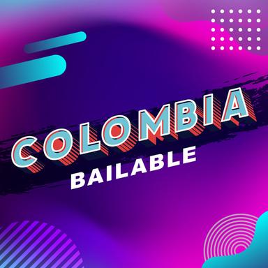 Colombia Bailable