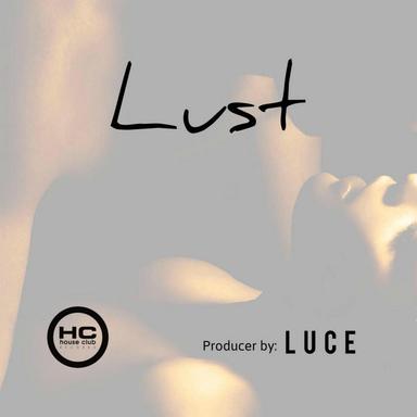Lust - Original Mix