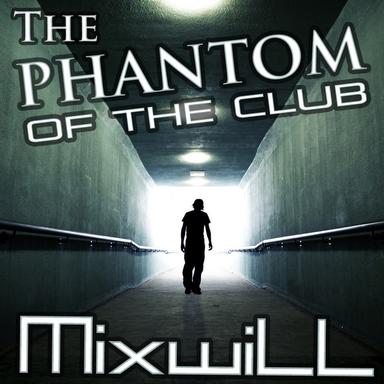 The Phantom of the Club - Long Radio Mix