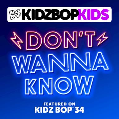 Don’t Wanna Know