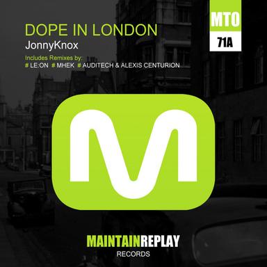 Dope In London - AudiTech & Alexis Centurion Remix