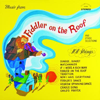 If I Were a Rich Man - From "Fiddler on the Roof"