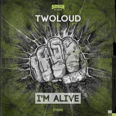 I'm Alive - Original Mix