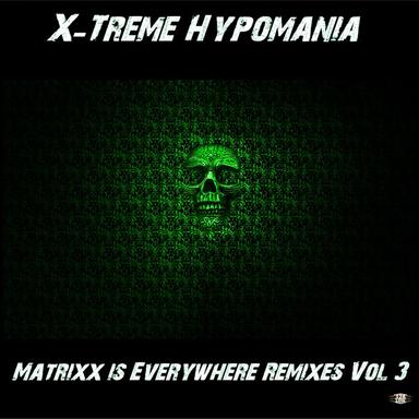 Matrixx Is Everywhere - The Southman Remix