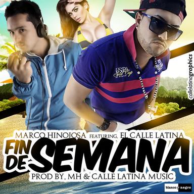 Fin de Semana (feat. El Calle Latina) - Radio Edit