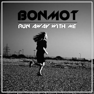 Run Away with Me