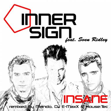 Insane - House:Tec Remix