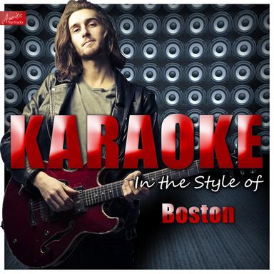 Karaoke - In the Style of Boston