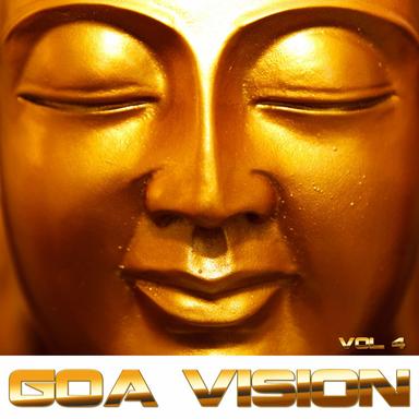Goa Vision (Psytrance & Goatrance), Vol. 4