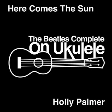 Here Comes the Sun