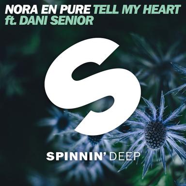 Tell My Heart (feat. Dani Senior) - Extended Mix