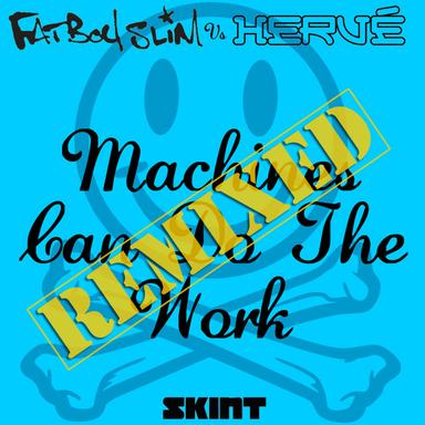 Machines Can Do the Work - Joris Voorn Does the Work Remix