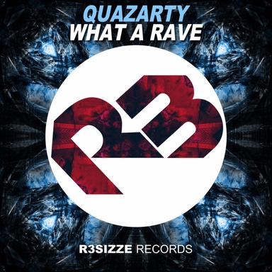 What A Rave - Original Mix
