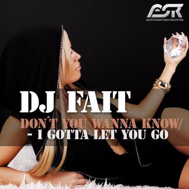 Don't You Wanna Know - Club Mix