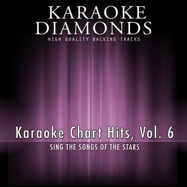 Karaoke Chart Hits, Vol. 6