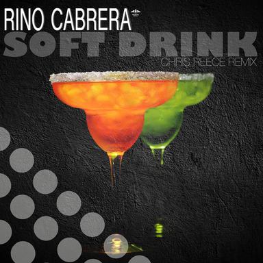 Soft Drink - Chris Reece Remix