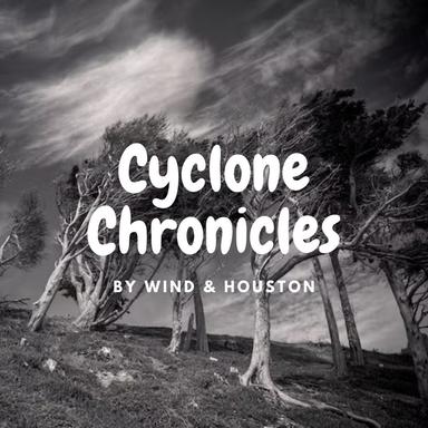 Cyclone Chronicles