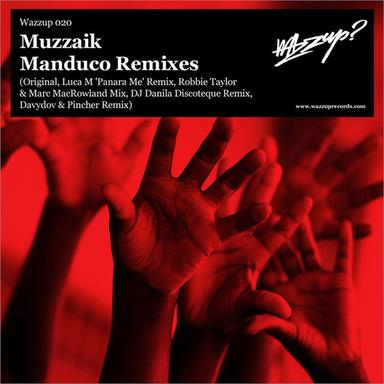 Manduco - Robbie Taylor & Marc MacRowland Mix