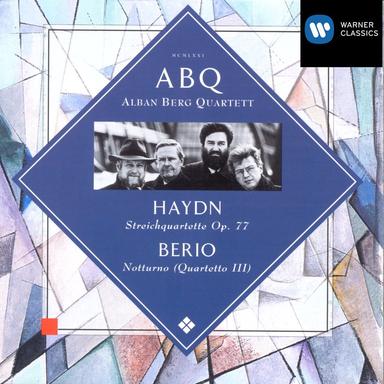 Haydn: String Quartet, Op. 77 & Berio: Notturno (Quartetto III)