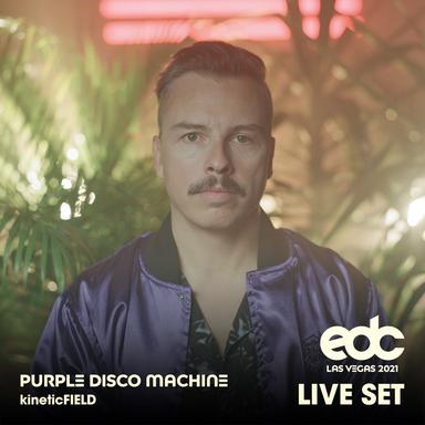 Purple Disco Machine at EDC Las Vegas 2021: Kinetic Field Stage (DJ Mix)