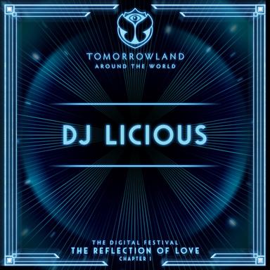 Tomorrowland Around The World 2020: DJ Licious (DJ Mix)