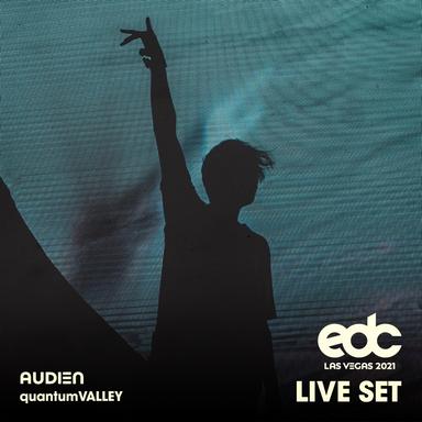 Audien at EDC Las Vegas 2021: Quantum Valley Stage (DJ Mix)