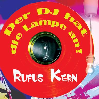Der Dj Hat Die Lampe An