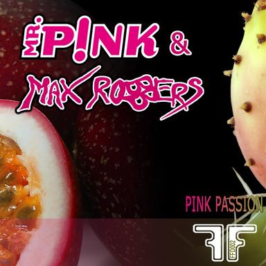 Pink Passion - Mr. Pink Mix