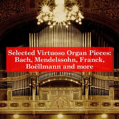 Suite Gothique, Op. 25: IV. Toccata