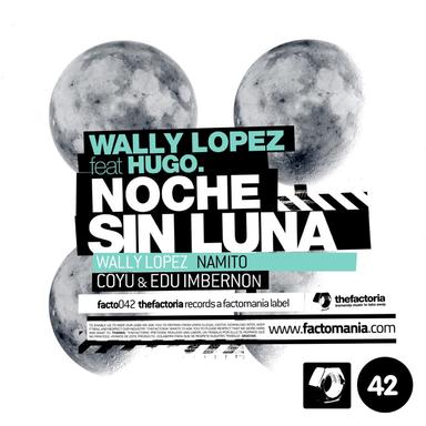 Noche Sin Luna - Coyu and Edu Imbernon Remix