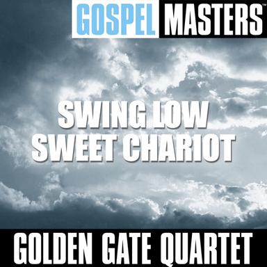 Swing Low Sweet Chariot