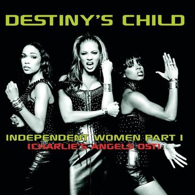 Independent Women, Pt. I