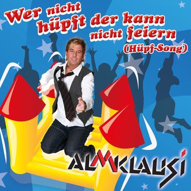 Wer nicht hüpft der kann nicht feiern ((Hüpf Song))