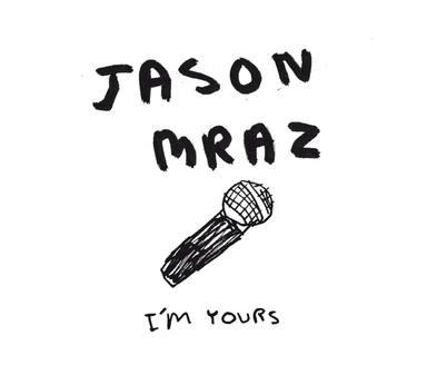 I'm Yours (From the Casa Nova Sessions)