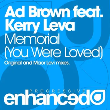 Memorial (You Were Loved) - Original Mix