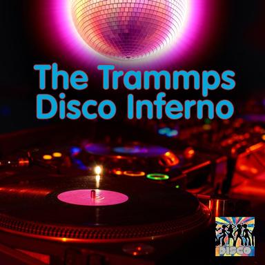 Disco Inferno (Re-Recorded / Remastered)