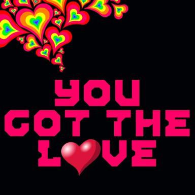 You Got The Love - Original Mix
