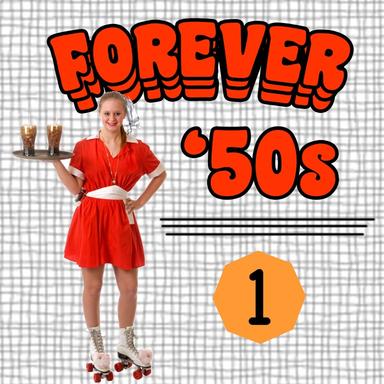 Forever '50s Volume 1