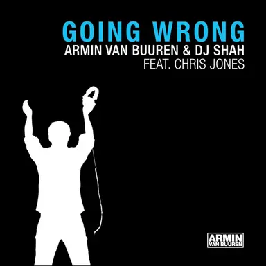 Going Wrong - Armin van Buuren's Universal Religion Remix