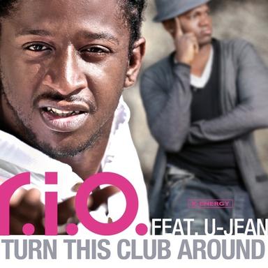 Turn This Club Around (feat. U-Jean) - EP