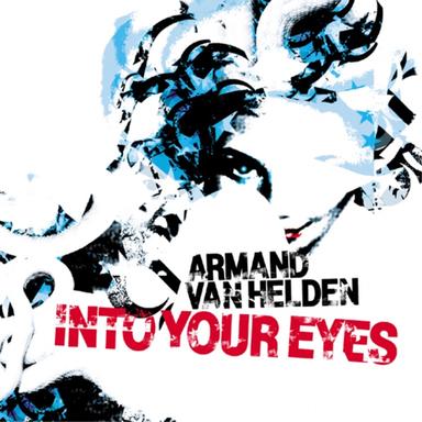 Into Your Eyes - Radio Edit