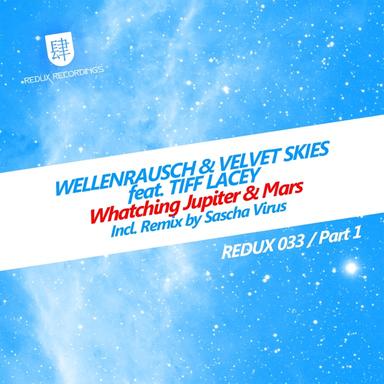 Watching Jupiter and Mars - Velvet Skies Vocal Mix