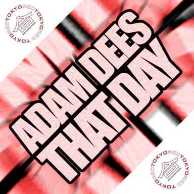 That Day - Deestroi Straight On Remix