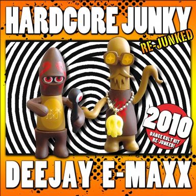 Hardcore Junky Re-Junked - Radio Edit