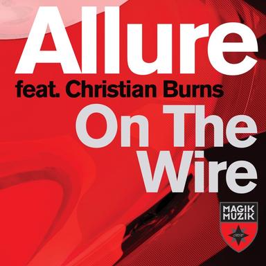 On The Wire (feat. Christian Burns) - Radio Edit