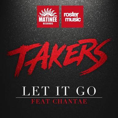 Let It Go (feat. Chantae) - Radio Edit