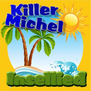 Insellied - Version 2011