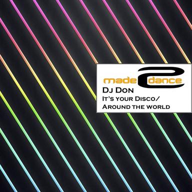 It Is Your Disco - Original Mix