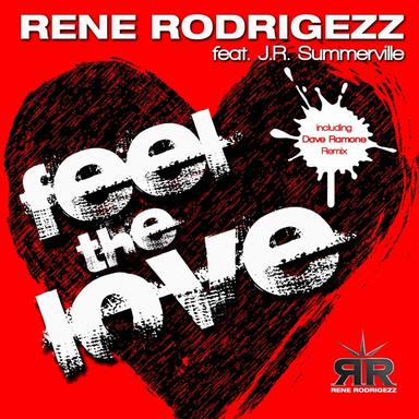 Feel the Love - Rene Rodrigezz Remix
